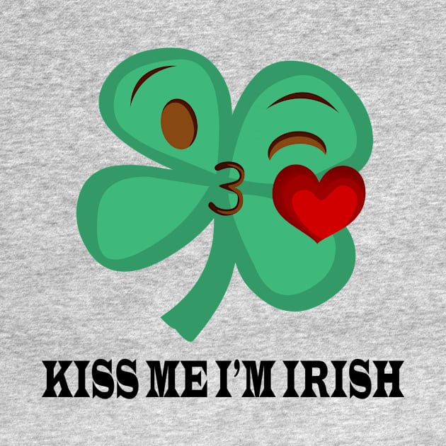 Kiss Me I'm Irish by JimmyG